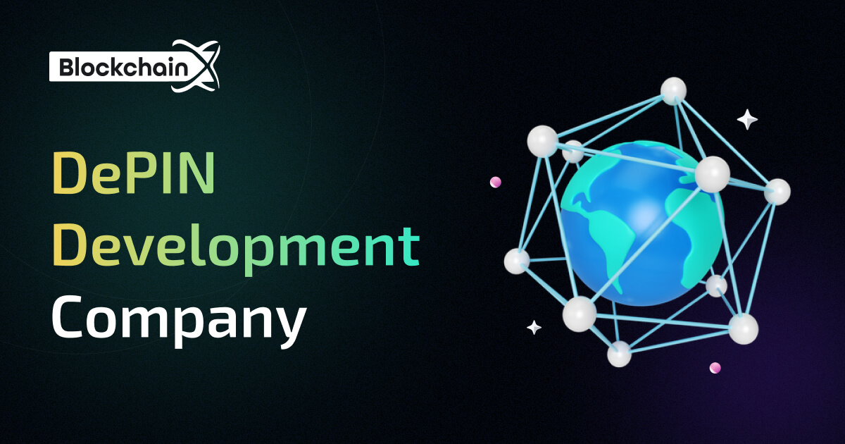 DePIN (decentralized physical infrastructure network) Development - Solution