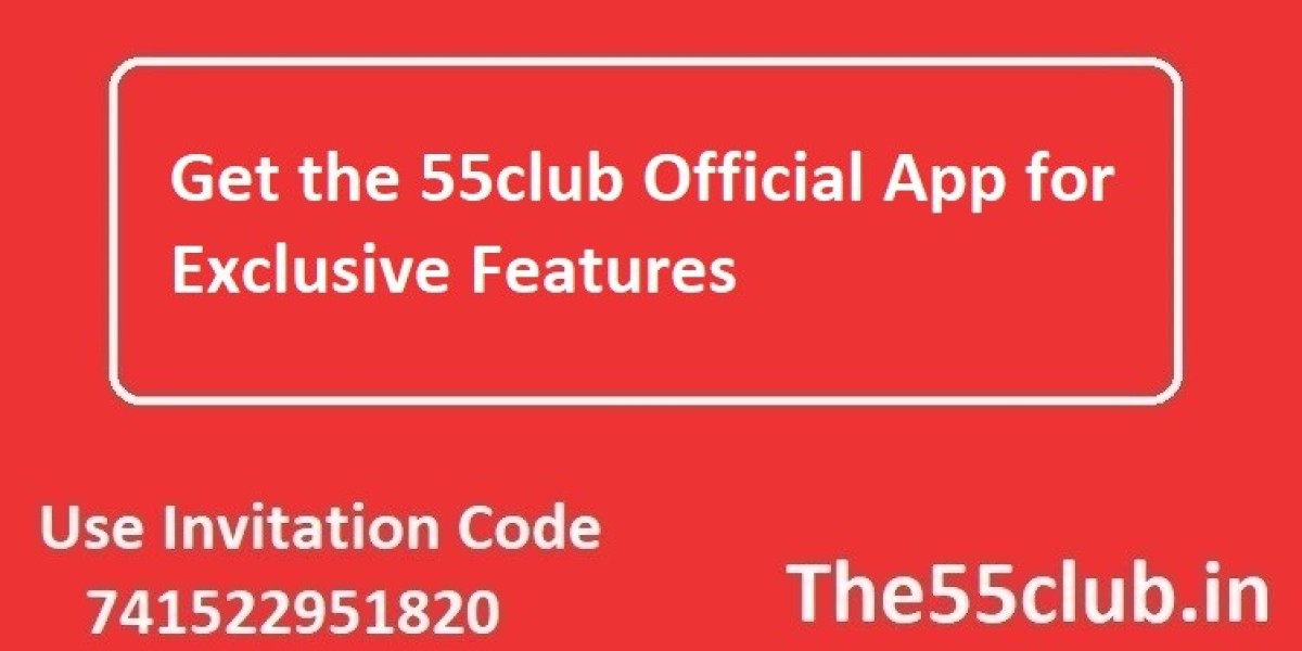 Get the 55club Official App for Exclusive Features