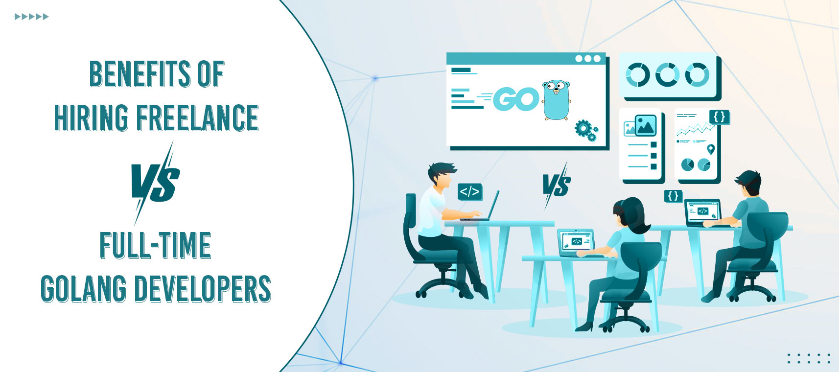 Benefits of Hiring Freelance vs. Full-Time Golang Developers - TFTus