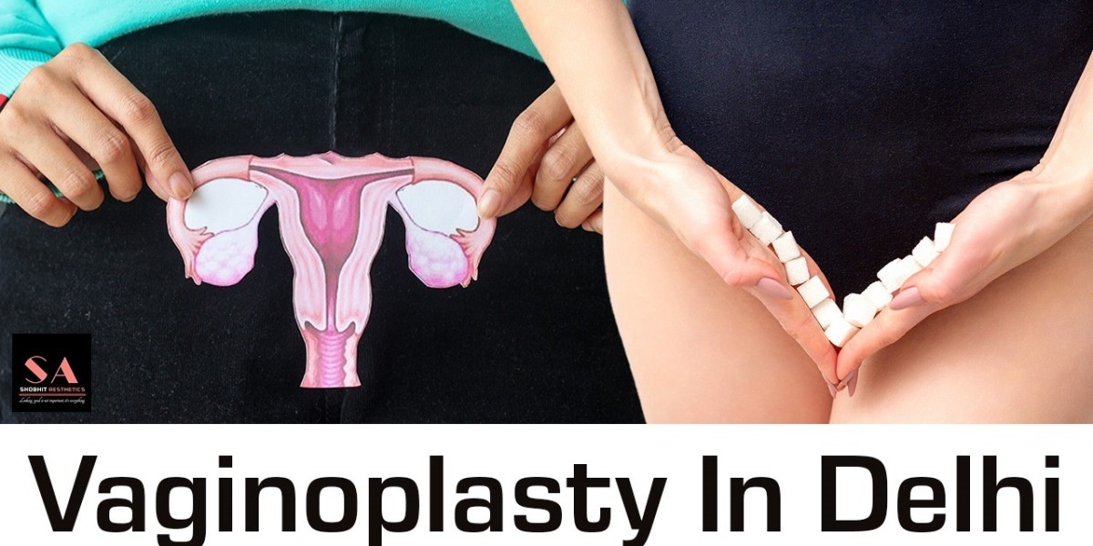 Leading Vaginoplasty  Surgery in Delhi - Experienced Doctors