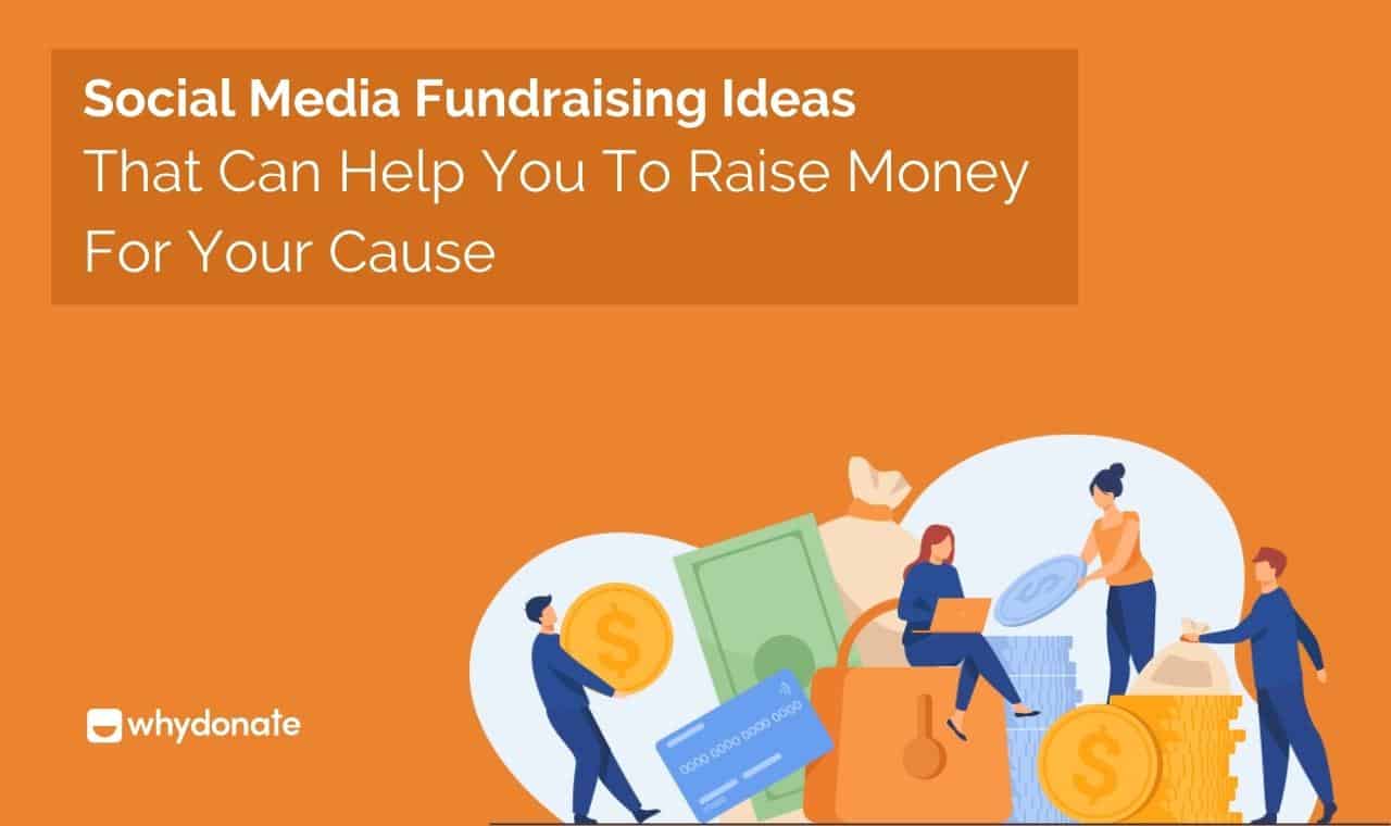 Top 12 Exclusive Social Media Fundraising Ideas With Examples