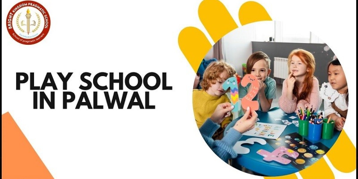 Play School in Palwal - bkpragmatic