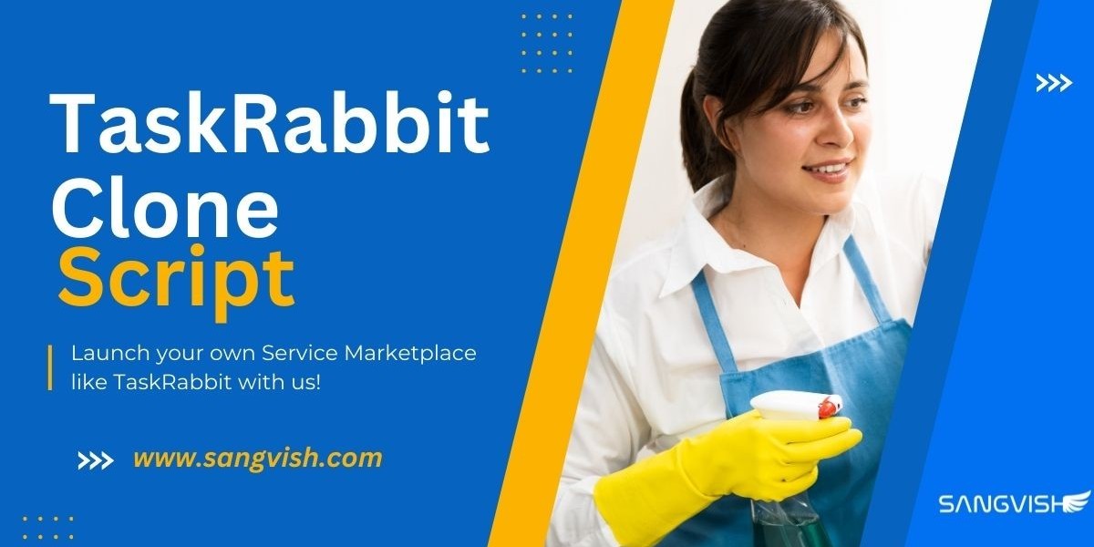 Why Choose a TaskRabbit Clone Script in 2024?