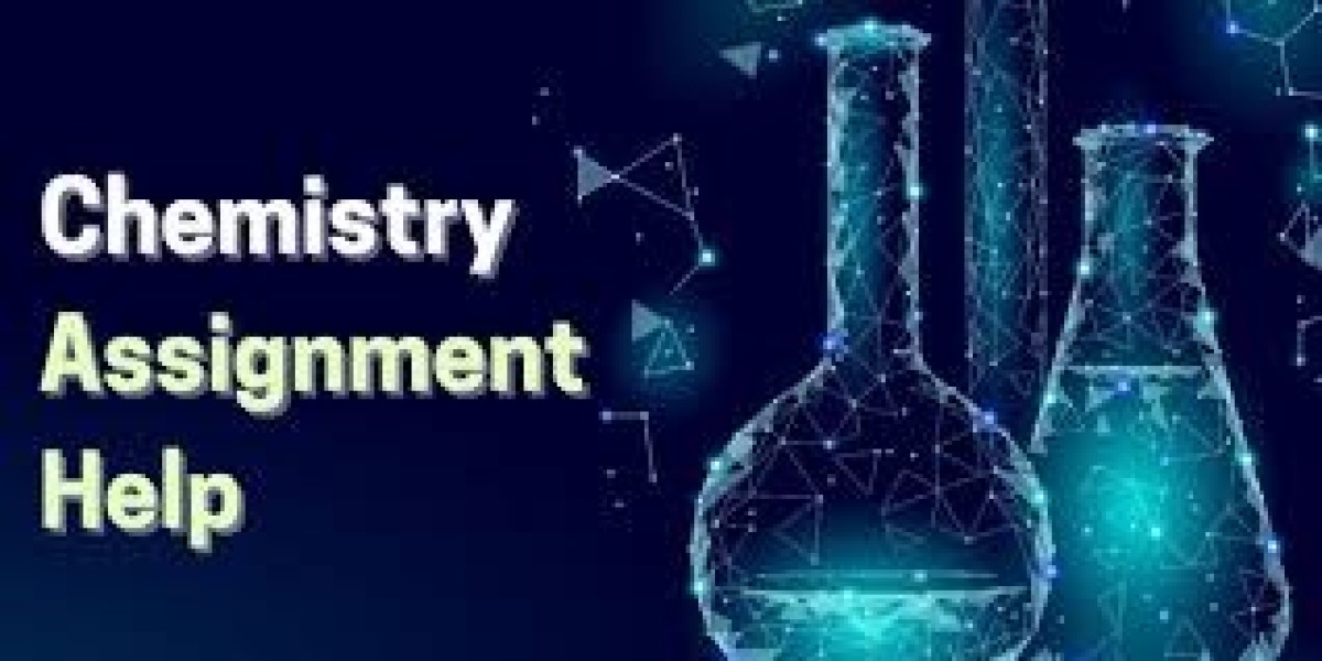 Unlock Your Chemistry Potential with Expert Assignment Help from MyAssignmentHelp.Expert