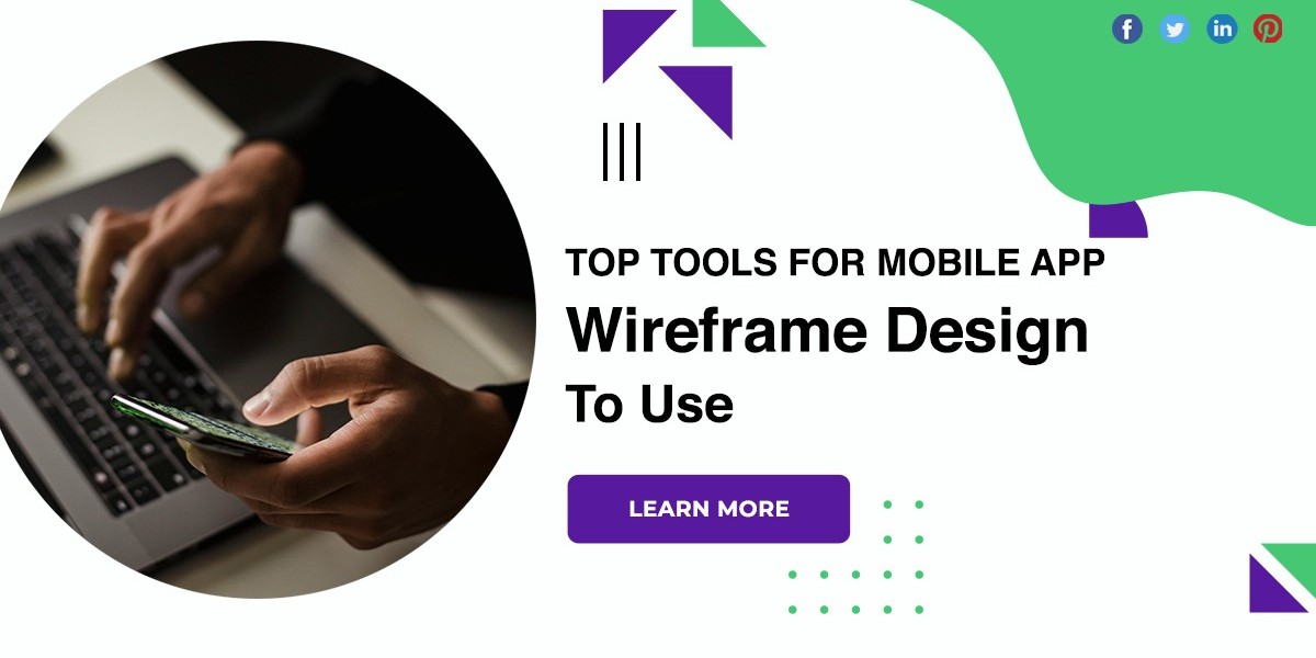 Top Tools For Mobile App Wireframe Design To Use