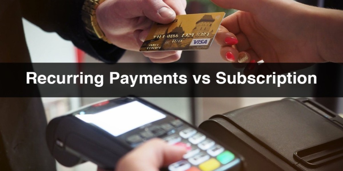 Recurring Payments vs Subscription