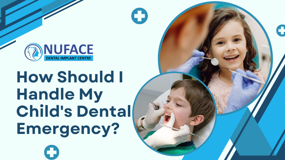 How Should I Handle My Child's Dental Emergency?