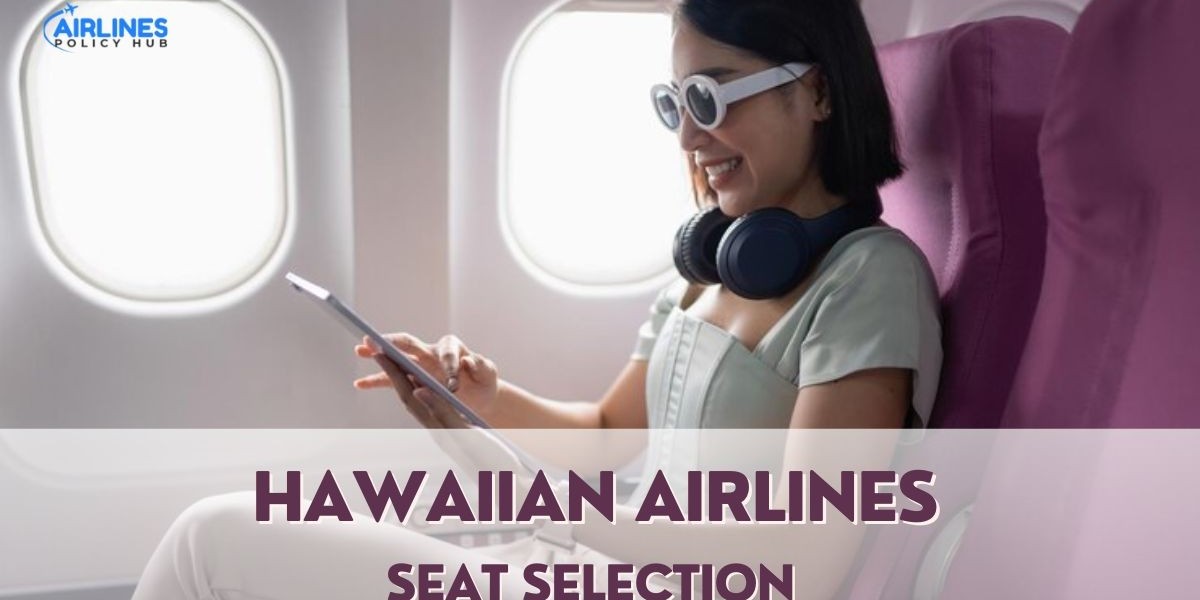 Hawaiian Airlines Seat Selection: A Complete Guide