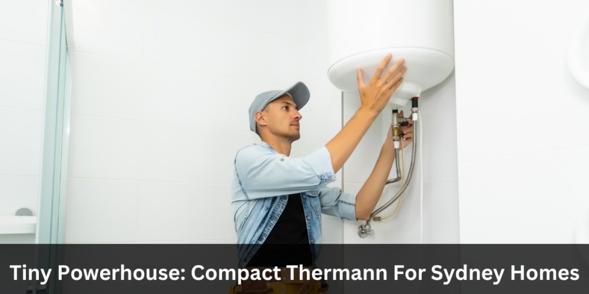 Tiny Powerhouse: Compact Thermann For Sydney Homes