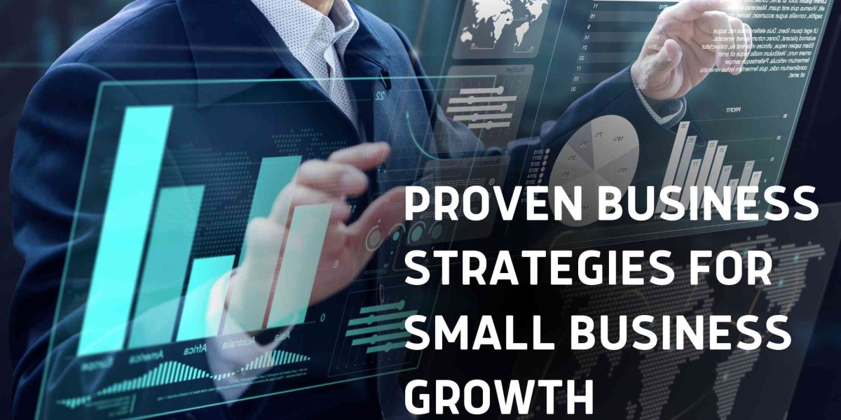 Proven Business Strategies for Small Business Growth