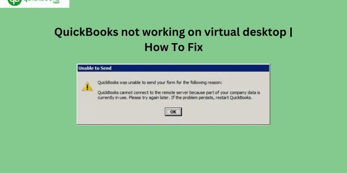 QuickBooks not working on virtual desktop | How To Fix