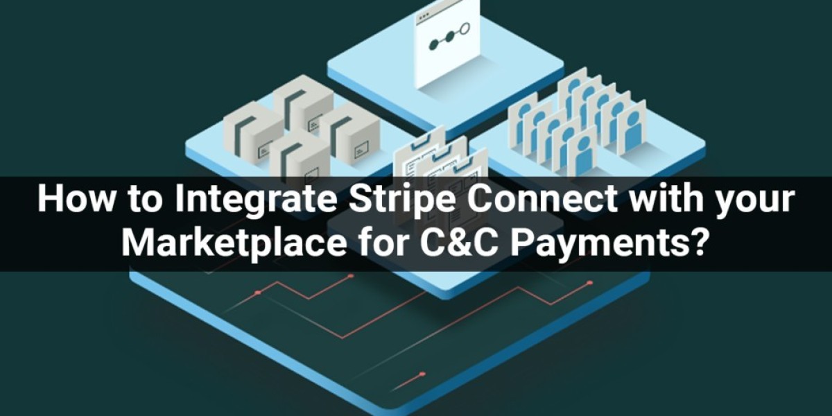 How to Integrate Stripe Connect with your Marketplace for C&C Payments?