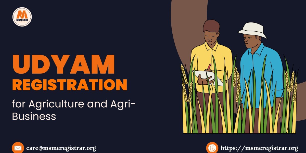 Udyam Registration for Agriculture and Agri-Business