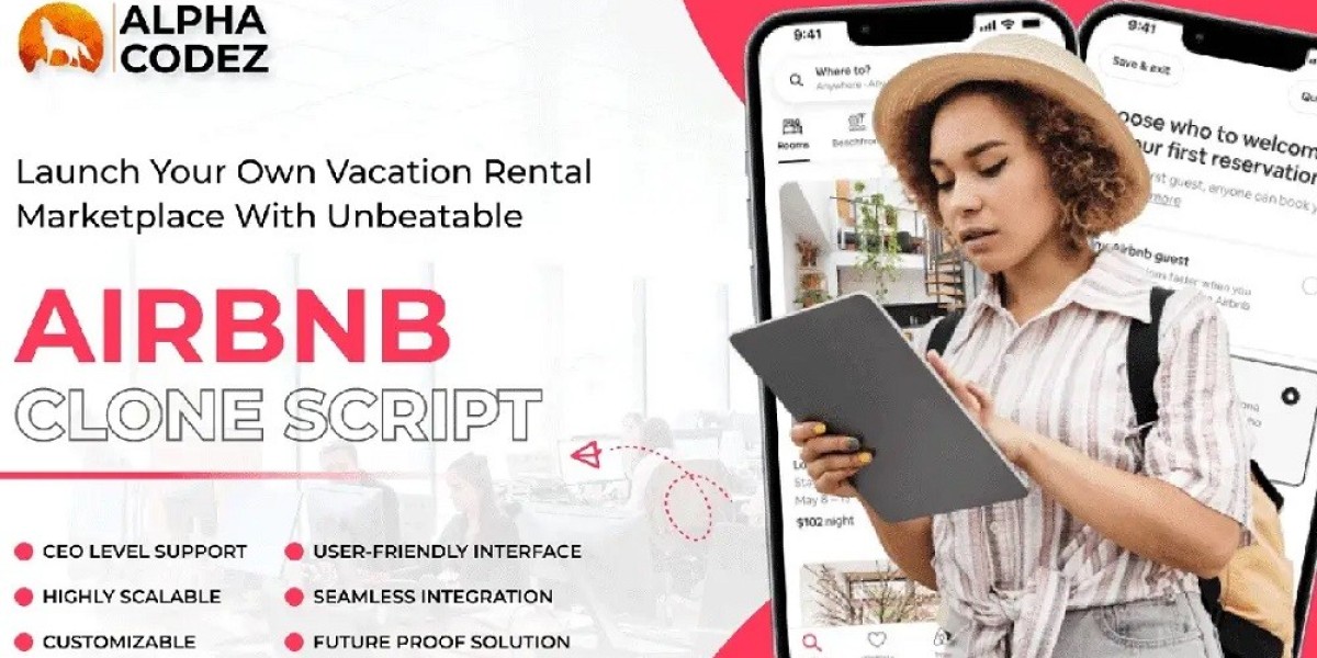 Airbnb Clone Script: Improving Host-Guest Relations with Its Advantages