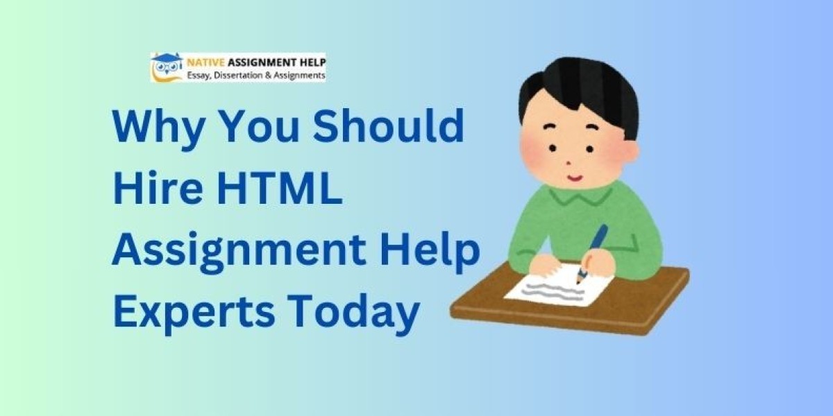 Why You Should Hire HTML Assignment Help Experts Today