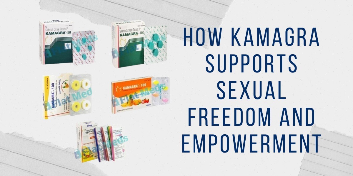 How Kamagra Supports Sexual Freedom and Empowerment