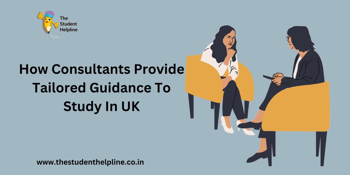 How Consultants Provide Tailored Guidance To Study In UK