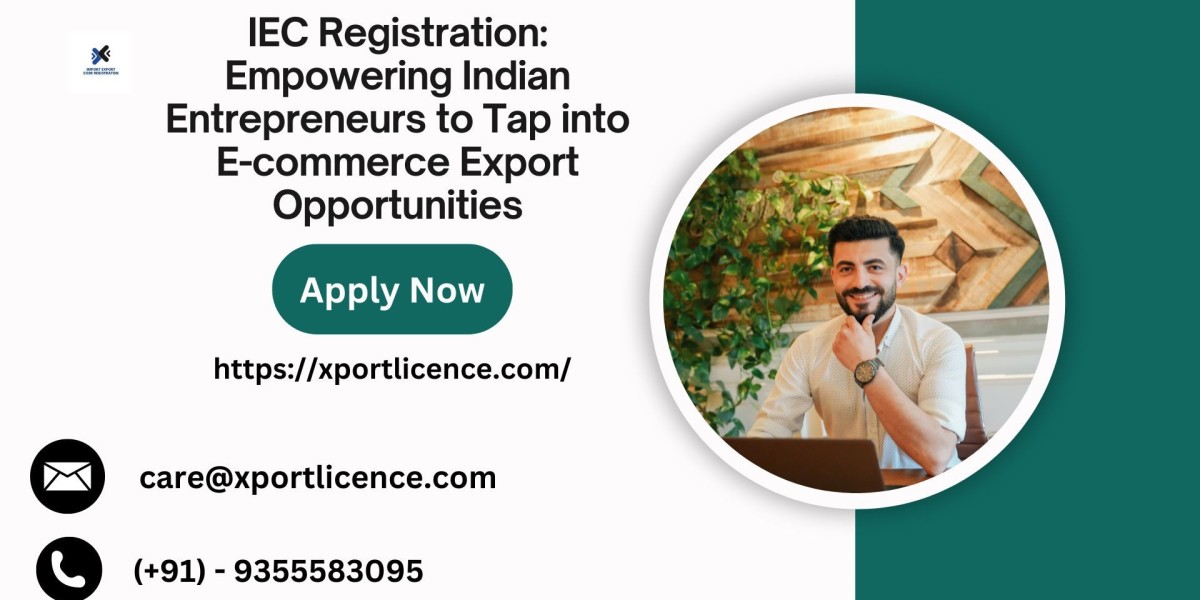 IEC Registration: Empowering Indian Entrepreneurs to Tap into E-commerce Export Opportunities