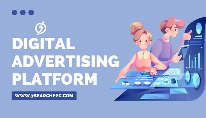 digital advertising platforms