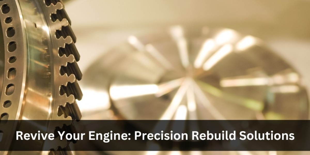 Revive Your Engine: Precision Rebuild Solutions