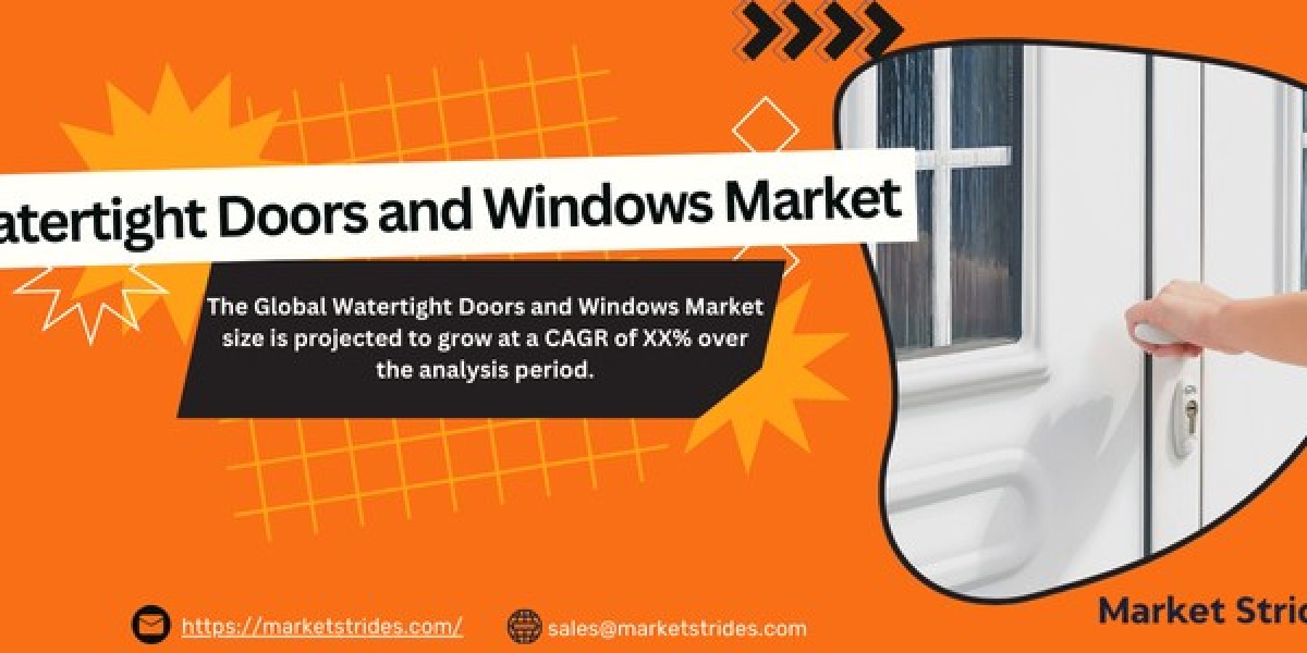 Watertight Doors and Windows Market Growth: Industry Analysis and Forecast 2031 | Market Strides