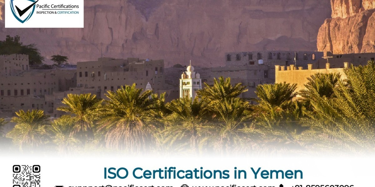 ISO Certifications in Yemen, Popular Standards Requirements and Benefits