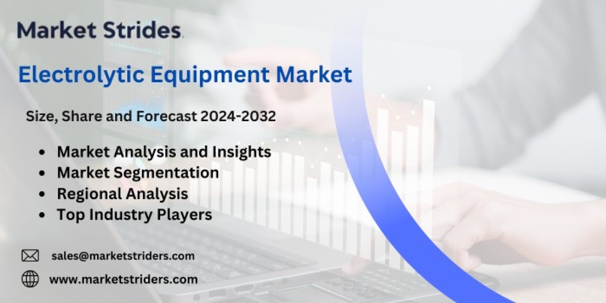 Electrolytic Equipment Market Growth: Industry Analysis and Forecast 2031 | Market Strides