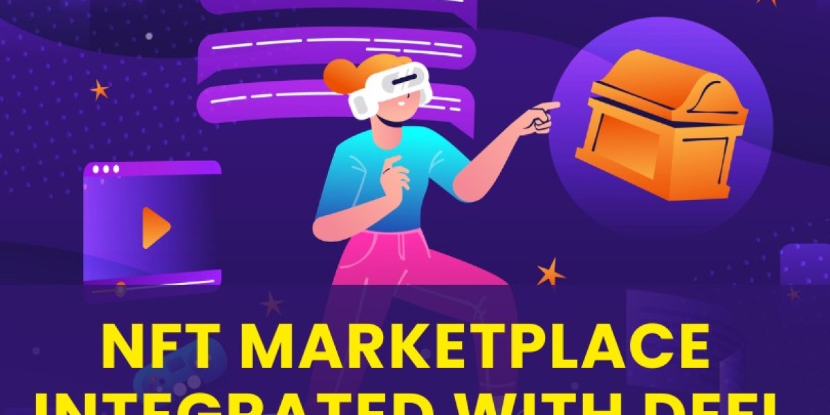 NFT Marketplace Development with DeFi Integration