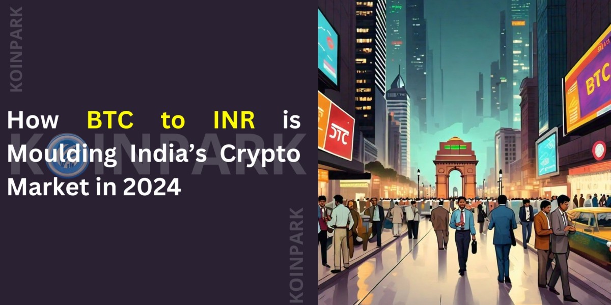 How BTC to INR is Moulding India’s Crypto Market in 2024