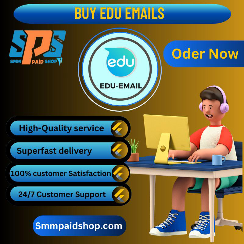 Buy Edu Emails-100% Safe, USA, UK School, College, University