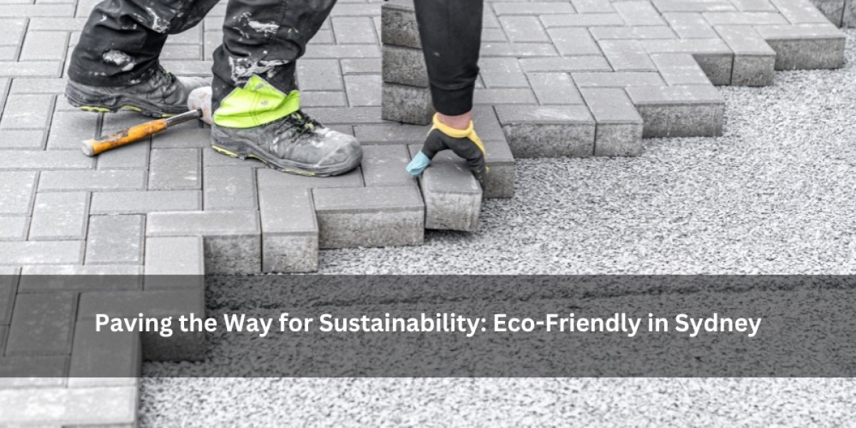 Paving the Way for Sustainability: Eco-Friendly in Sydney