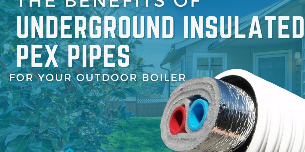 The Benefits of Underground Insulated PEX Pipes for Your Outdoor Boiler