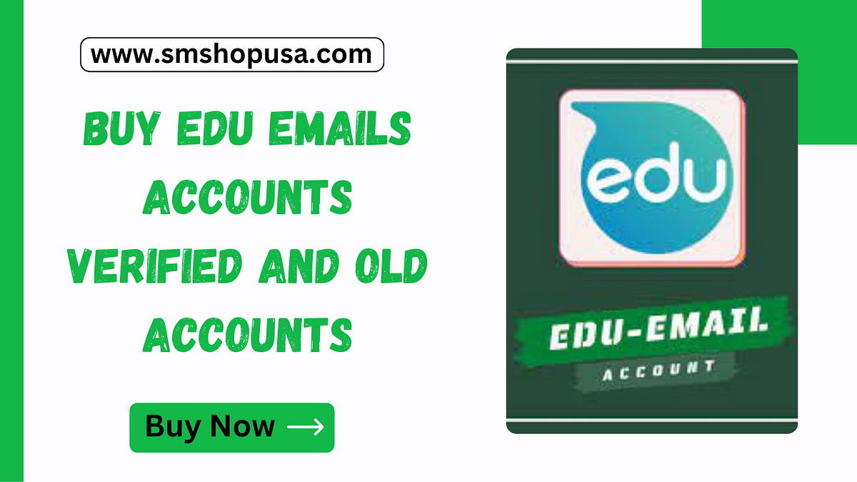 Buy Edu Emails Accounts Verified and Old Accounts | by Adrienne Brant | Nov, 2024 | Medium