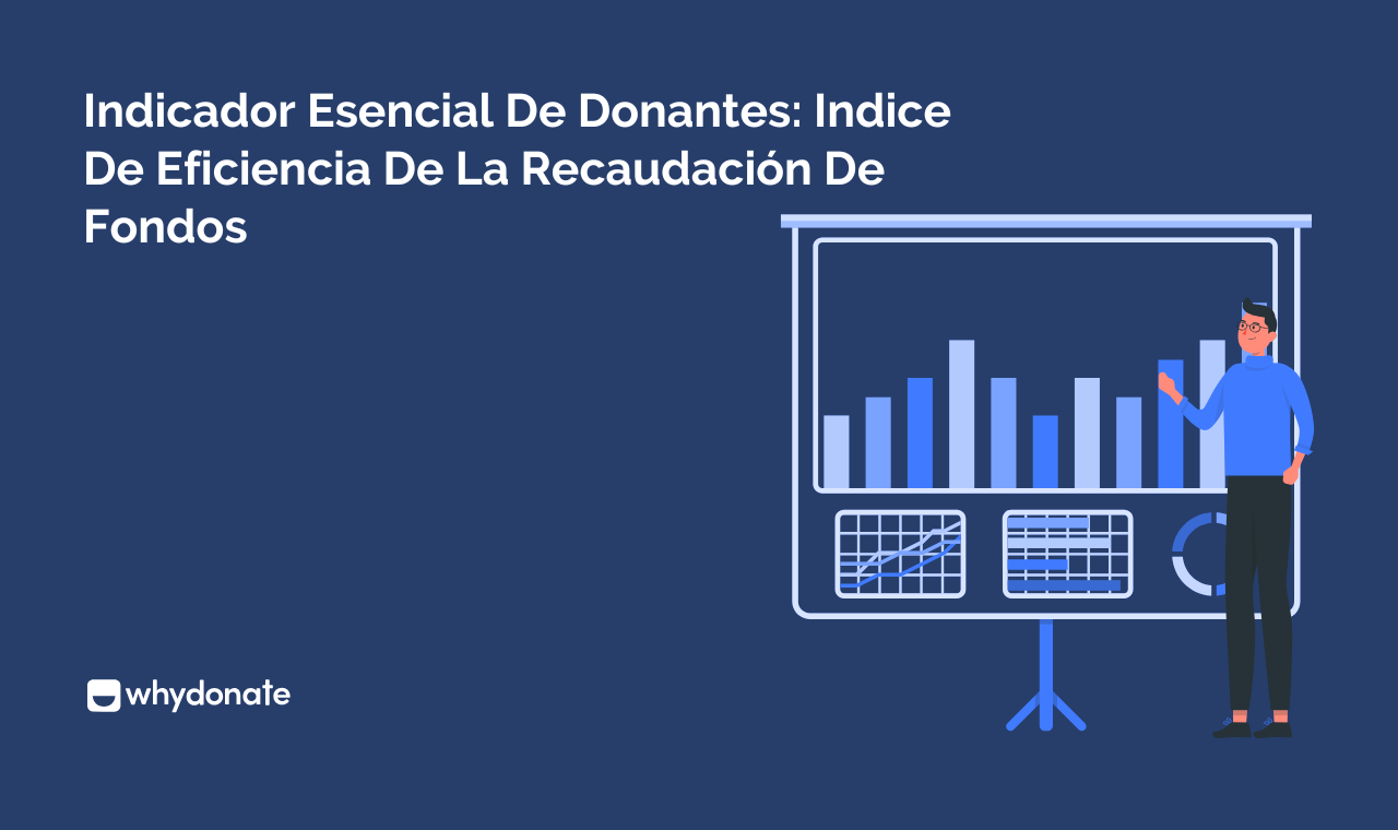 Índice De Eficiencia En La Recaudación De Fondos: Cálculo, Indicadores Clave De Rendimiento, Mejoras Y Mucho Más.