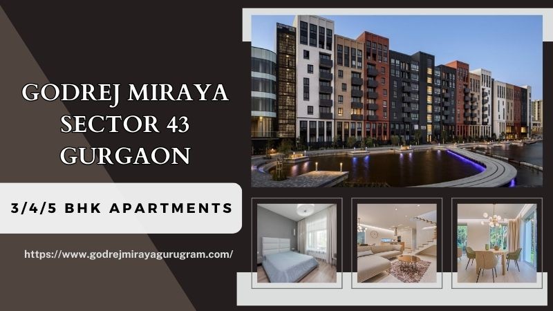 Godrej Miraya Sector 43 Gurgaon