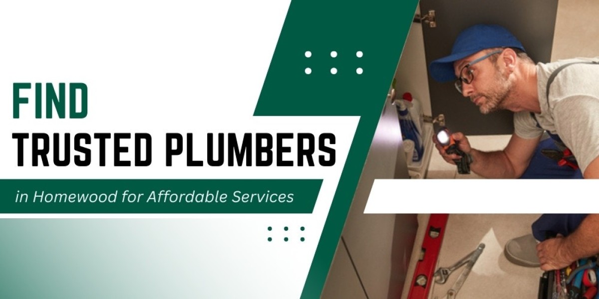 Find Trusted Plumbers in Homewood for Affordable Services