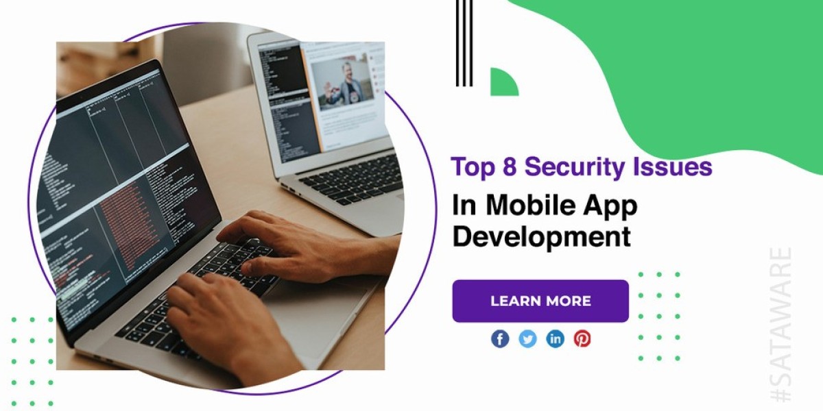 Top 8 Security Issues In Mobile App Development