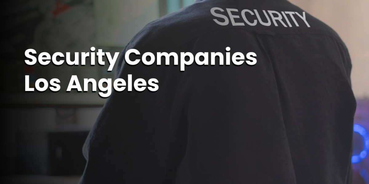 Security Companies Los Angeles Why Guardian Eagle Security Inc. is a Leading Choice