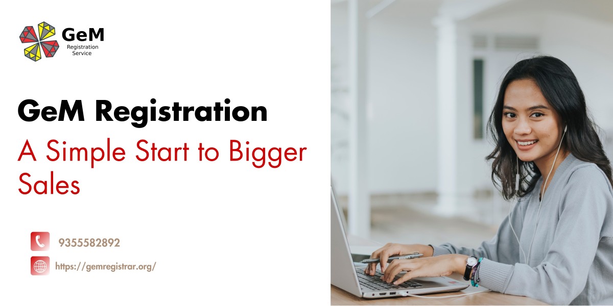 GeM Registration: A Simple Start to Bigger Sales