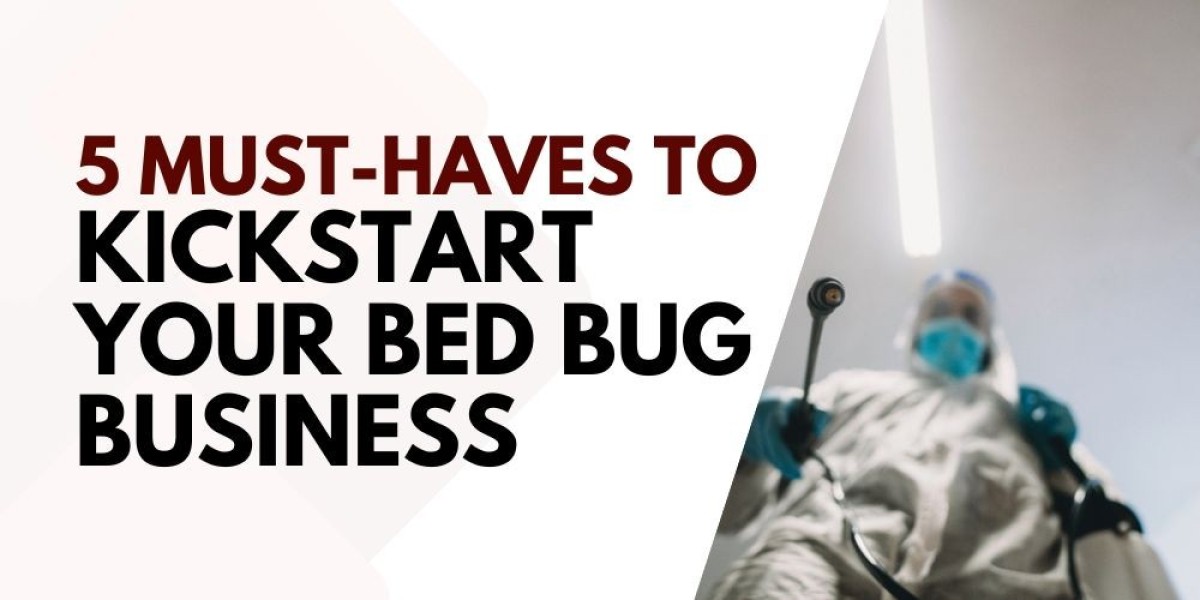 5 Must-Haves to Kickstart Your Bed Bug Business