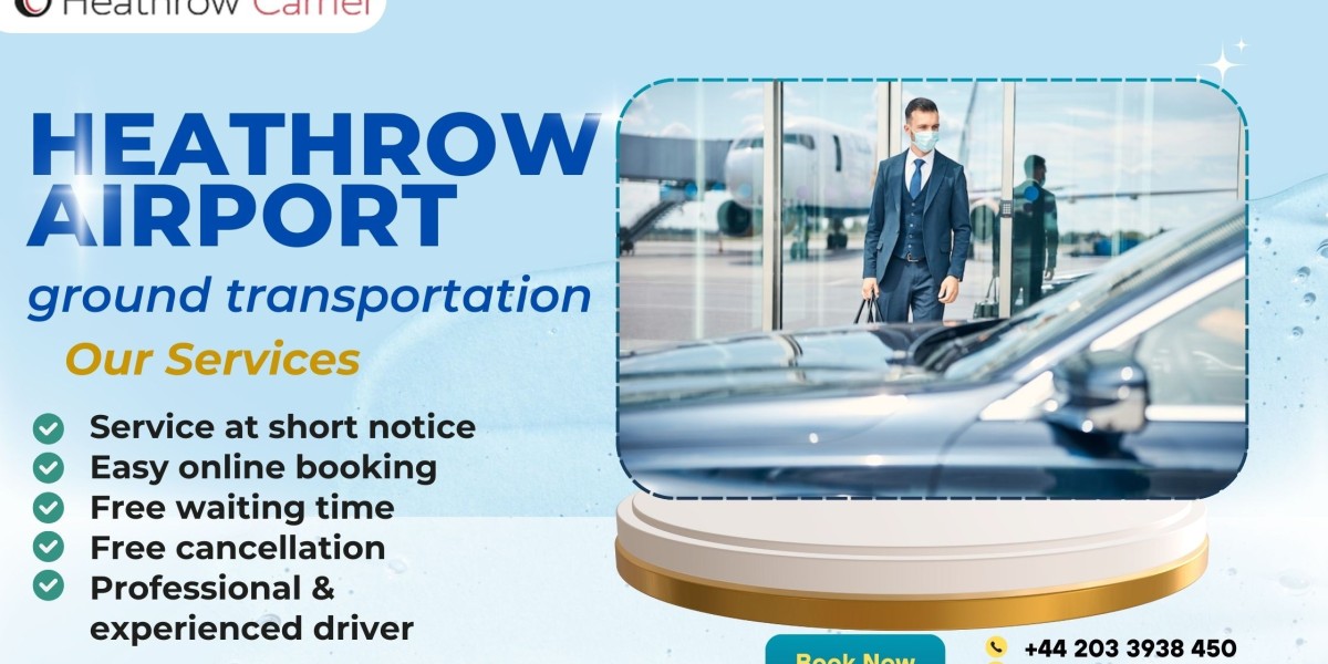 Effortless Heathrow Airport Ground Transportation Made Simple