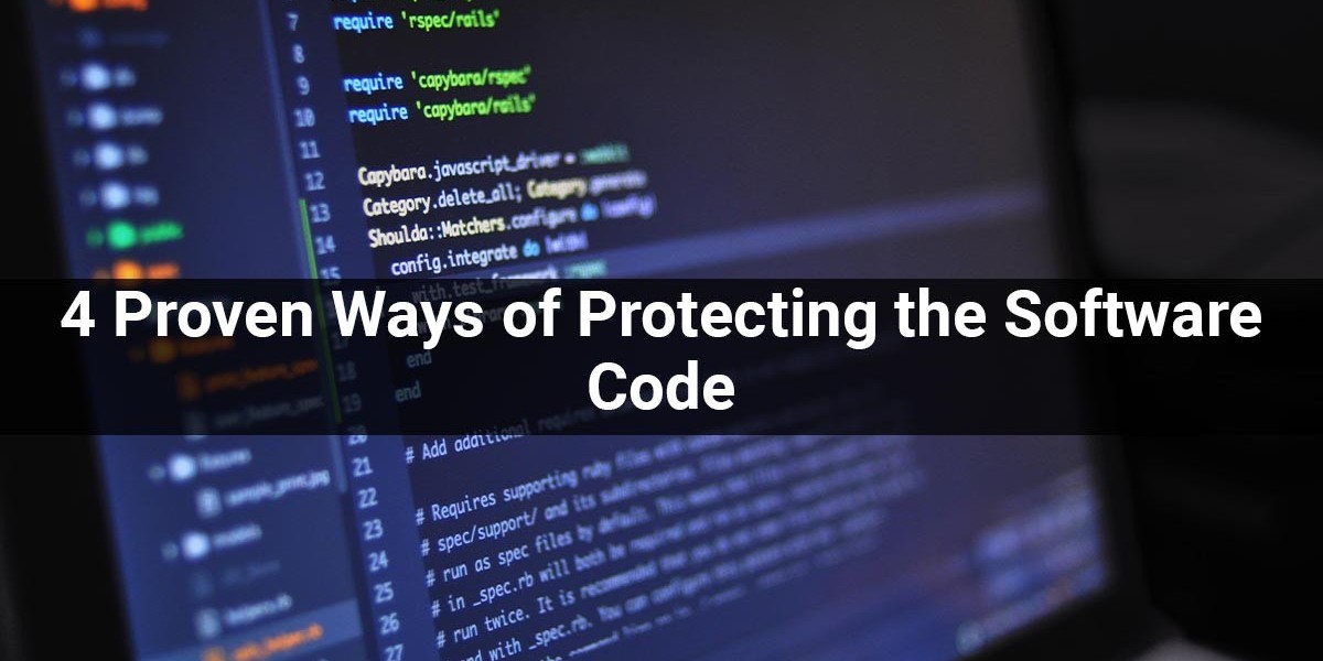 4 Proven Ways of Protecting the Software Code