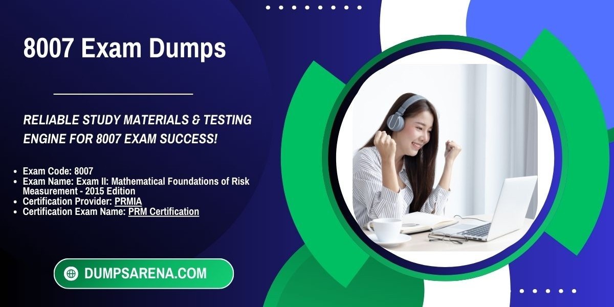 High-Quality 8007 Exam Dumps for Easy Learning