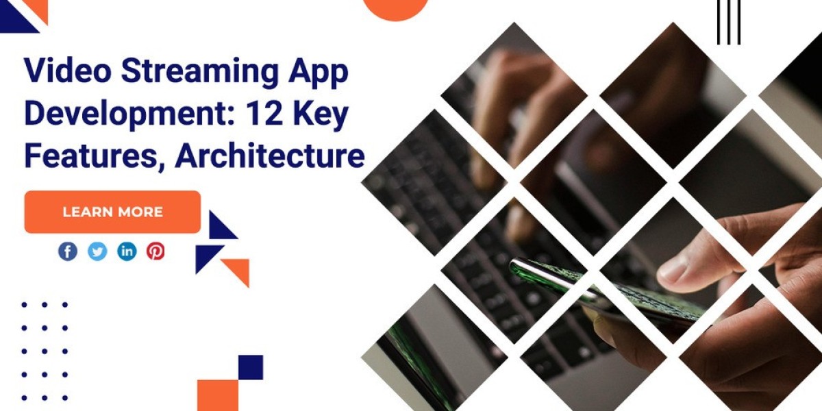 Video Streaming App Development: 12 Key Features, Architecture And Cost