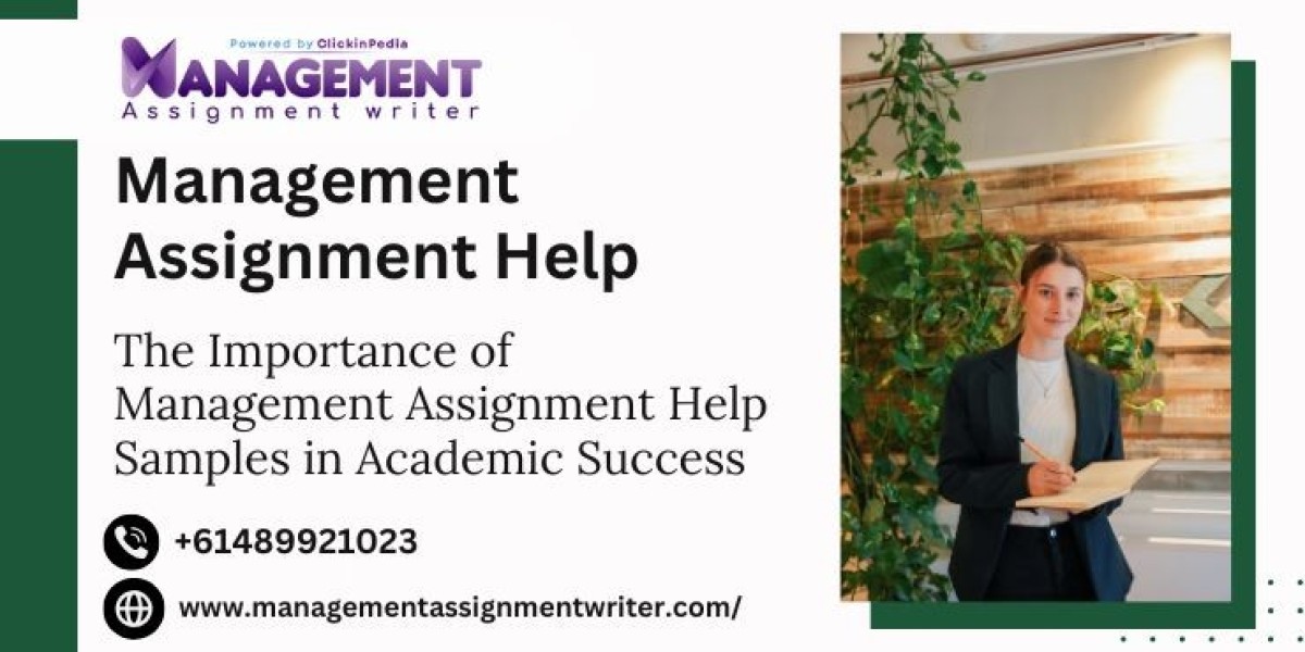 The Importance of Management Assignment Help Samples in Academic Success