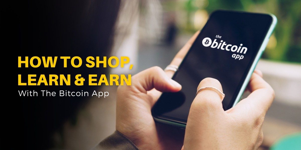 How to Shop, Learn and Earn with The Bitcoin App