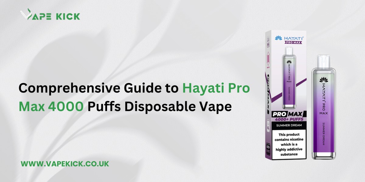 Comprehensive Guide to Hayati Pro Max 4000 Puffs Disposable Vape