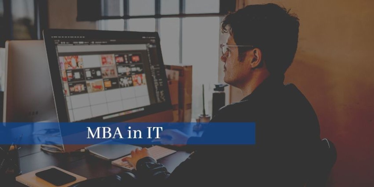 MBA in Information Technology: Bridging Business Leadership and Technical Innovation