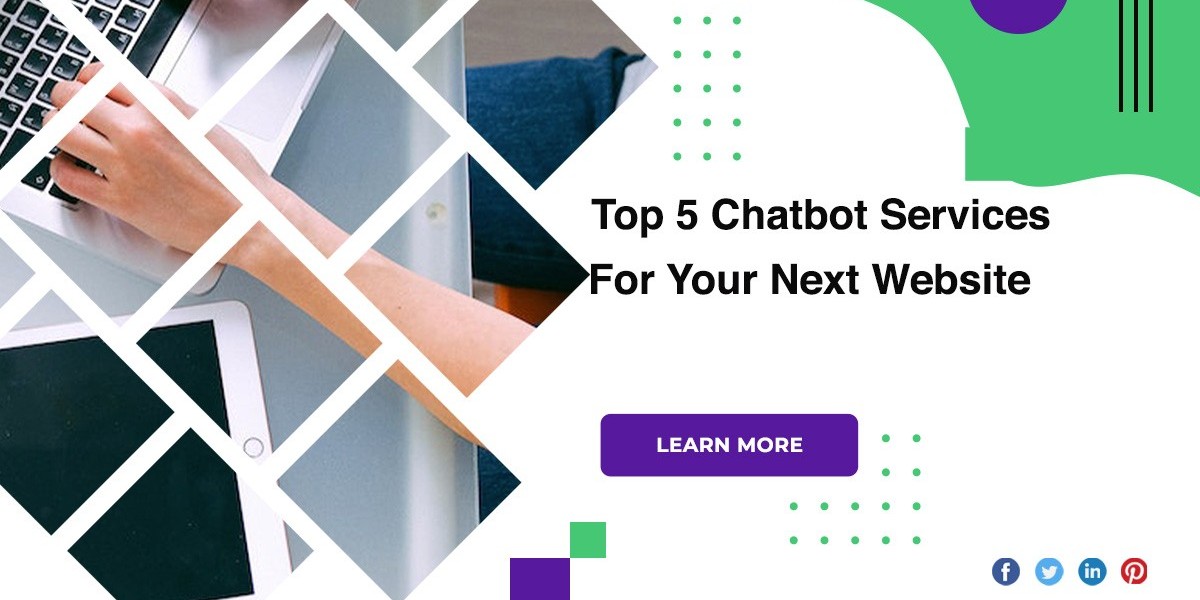 Top 5 Chatbot Services For Your Next Website