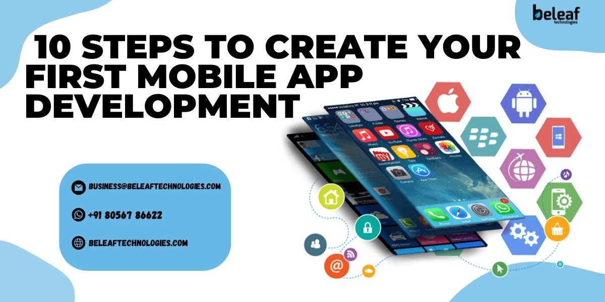 10 Steps to Create Your First Mobile App Development